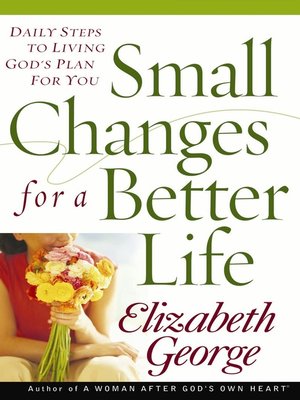 cover image of Small Changes for a Better Life